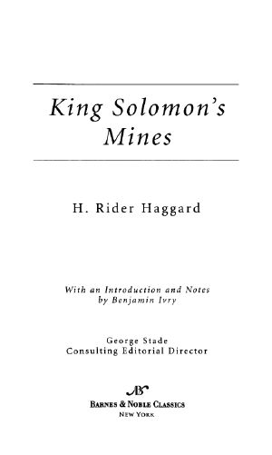 [Allan Quatermain 01] • King Solomon's Mines (Barnes & Noble Classics Series)